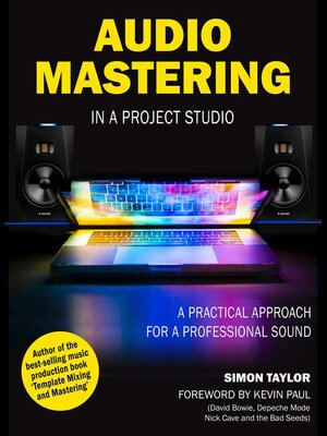 cover image of Audio Mastering in a Project Studio: a Practical Approach for a Professional Sound